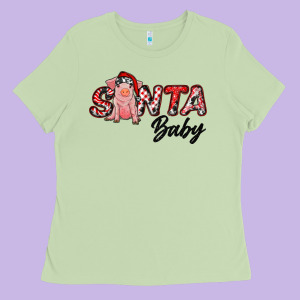 Christmas Santa Baby Ladies Tee Designed By Ranaportraitstore