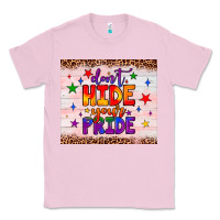Bubblegum Pink don't hide your pride tumbler Classic Tee - JahusDesignShop