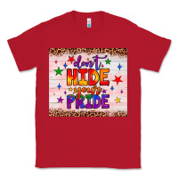 Red don't hide your pride tumbler Classic Tee - JahusDesignShop