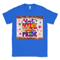 True Royal don't hide your pride tumbler Classic Tee - JahusDesignShop
