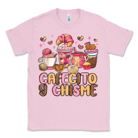 Bubblegum Pink cafecito y chisme Classic Tee - MaliasSmallBusiness