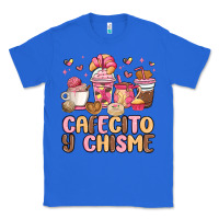 True Royal cafecito y chisme Classic Tee - MaliasSmallBusiness