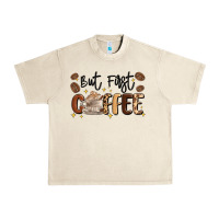 Sandshell but first coffee Urban Heavy Tee - MaliasSmallBusiness