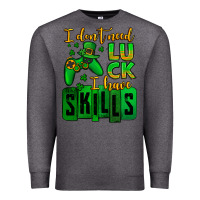 Charcoal Heather St. Patrick's I don't need luck i have skills Premium Sweatshirt - OliviaCreatesArt
