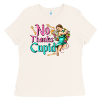 Bone no thanks cupid Ladies Tee - AdoDesignShop