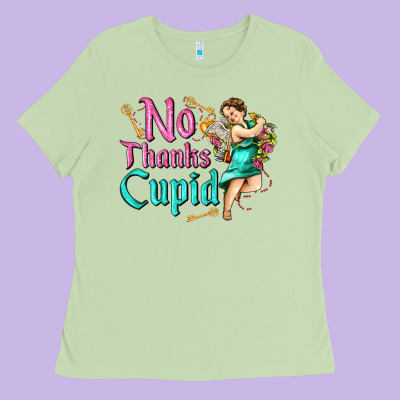 No Thanks Cupid Ladies Tee Designed By Adodesignshop
