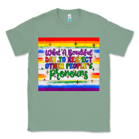 Sage what a beautiful day to respect other people's pronouns  tumbler Classic Tee - JahusDesignShop