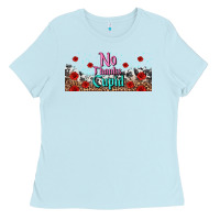 Baby Blue no thanks cupid Ladies Tee - AdoDesignShop