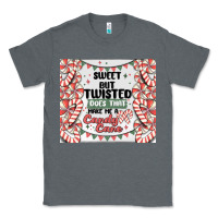Charcoal Heather sweet but twisted does that make me a candy cane Classic Tee - MaliasSmallBusiness