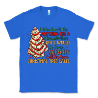 True Royal sketchy stuff for some christmas tree cakes Classic Tee - MaliasSmallBusiness