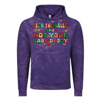 Cloud Purple deck the halls and not your baby daddy Vintage Hoodie - MaliasSmallBusiness