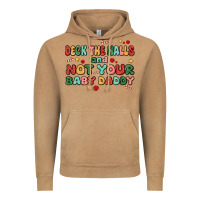 Vintage Camel deck the halls and not your baby daddy Vintage Hoodie - MaliasSmallBusiness