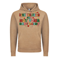 Vintage Coffee deck the halls and not your baby daddy Vintage Hoodie - MaliasSmallBusiness