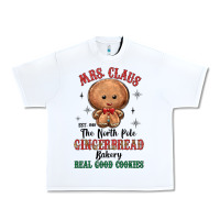 Mrs Claus The North Pole Gingerbread Bakery Real G Urban Heavy Tee | Teevron