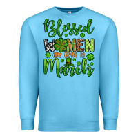 Ocean Blue St. Patrick's Blessed women are born in March Premium Sweatshirt - OliviaCreatesArt