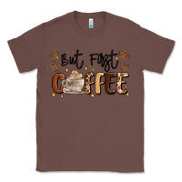 Chestnut but first coffee Classic Tee - MaliasSmallBusiness