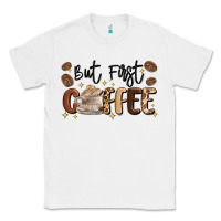 White but first coffee Classic Tee - MaliasSmallBusiness