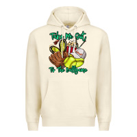 Sandshell Take me out to the ballgame Premium Hoodie - HowdyJamesFarm