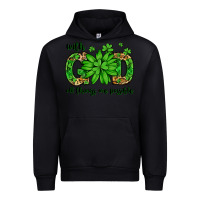Black With god all things are possible St. Patrick's Day Urban Hoodie - LillyAllenDesigns