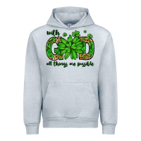 Heather Grey With god all things are possible St. Patrick's Day Urban Hoodie - LillyAllenDesigns