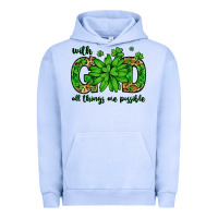 Pigment Grape Ice With god all things are possible St. Patrick's Day Urban Hoodie - LillyAllenDesigns