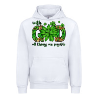 White With god all things are possible St. Patrick's Day Urban Hoodie - LillyAllenDesigns
