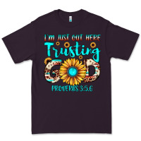 Plum i m just out here trusting god proverbs 3 5,6 Premium Tee - JahusDesignShop