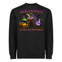 Black this witch needs coffee before any hocus pocus Heavyweight Sweatshirt - BarkalooDesign