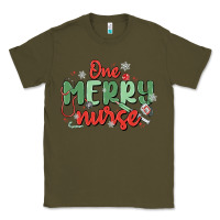 Army Green one merry nurse Classic Tee - MaliasSmallBusiness