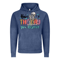 Vintage Denim have the day you deserve Vintage Hoodie - MaliasSmallBusiness