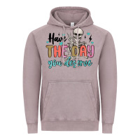 Have The Day You Deserve Vintage Hoodie | Teevron