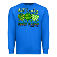 True Royal St. Patrick's Not lucky simply blessed Premium Sweatshirt - OliviaCreatesArt