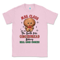 Bubblegum Pink mrs claus the north pole gingerbread bakery real g Classic Tee - MaliasSmallBusiness