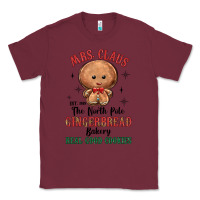Burgundy mrs claus the north pole gingerbread bakery real g Classic Tee - MaliasSmallBusiness
