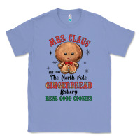 Colony Blue mrs claus the north pole gingerbread bakery real g Classic Tee - MaliasSmallBusiness