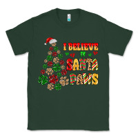 Sports Green i believe in santa paws Classic Tee - MaliasSmallBusiness