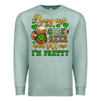 Seafoam Buy me green beer and tell me i'm pretty Premium Sweatshirt - OliviaCreatesArt