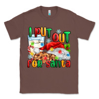 Chestnut i put out for santa Classic Tee - MaliasSmallBusiness