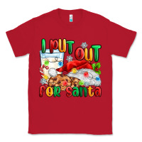 Red i put out for santa Classic Tee - MaliasSmallBusiness