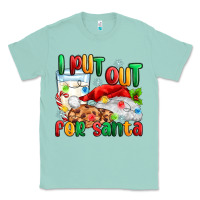 Seafoam i put out for santa Classic Tee - MaliasSmallBusiness