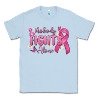 Dusty Blue nobody fights alone Classic Tee - MaliasSmallBusiness