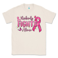 Natural nobody fights alone Classic Tee - MaliasSmallBusiness