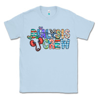 Dusty Blue dialysis crew Classic Tee - CowhideDigitalArt