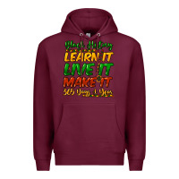 Burgundy Black history learn it live it make it 365 days Premium Hoodie - HowdyJamesFarm