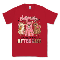 Red chismosa even in the after life Classic Tee - MaliasSmallBusiness