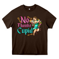 Chocolate Brown no thanks cupid Heavy Core Tee - AdoDesignShop