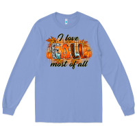 Colony Blue i love fall most of all Long Sleeve Tee - RacoonDesign