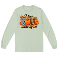 Matcha i love fall most of all Long Sleeve Tee - RacoonDesign