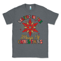 Charcoal Heather believe in the magic of christmas Classic Tee - MaliasSmallBusiness