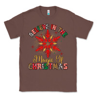 Chestnut believe in the magic of christmas Classic Tee - MaliasSmallBusiness